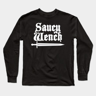 Wench - Funny Renaissance Festival Faire Long Sleeve T-Shirt